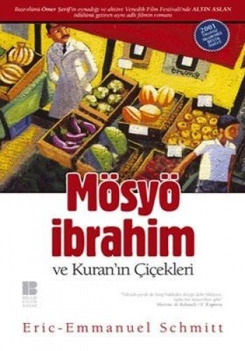 Mösyö İbrahim ve Kuran'ın çiçekleri