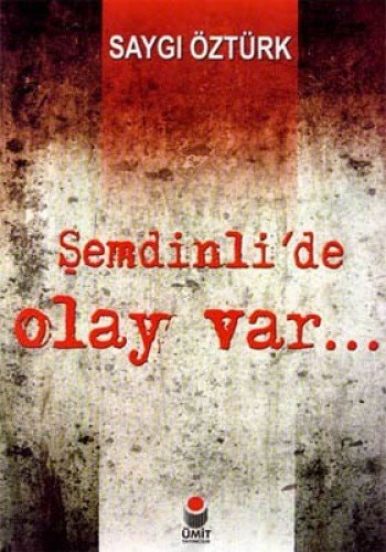 Semdillide Olay Var
