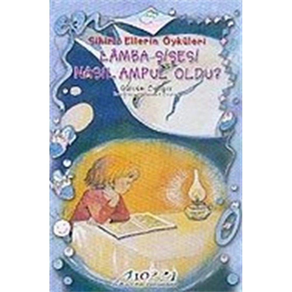 Lâmba şişesi nasil ampul oldu?