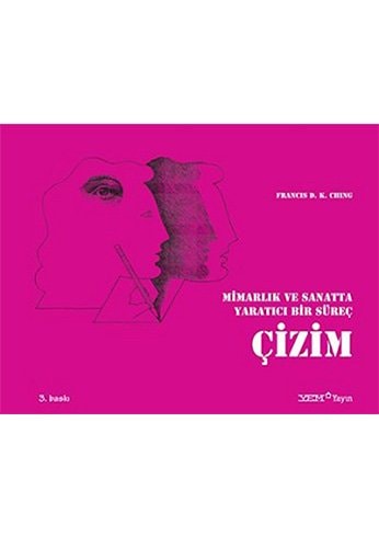 Mimarlık ve sanatta yaratıcı bir süreç çizim