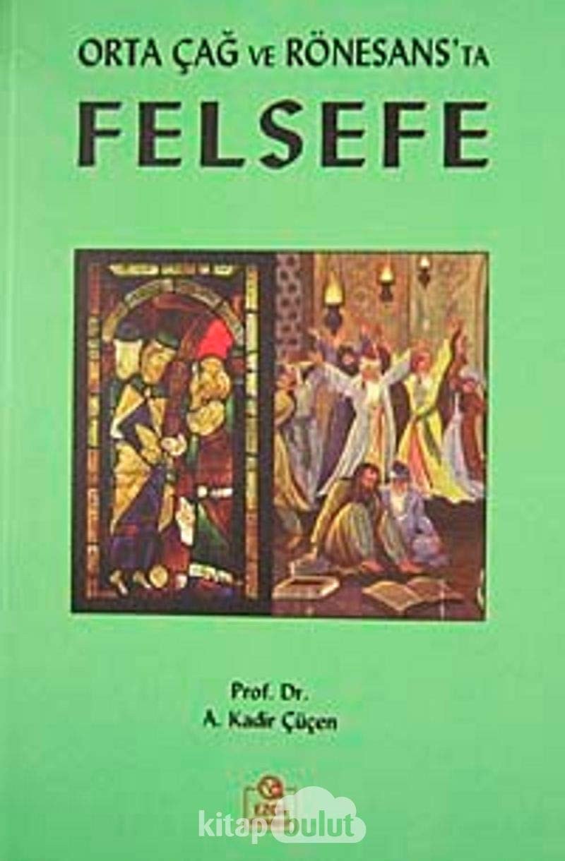 Orta Cag ve Ronesans'ta Felsefe