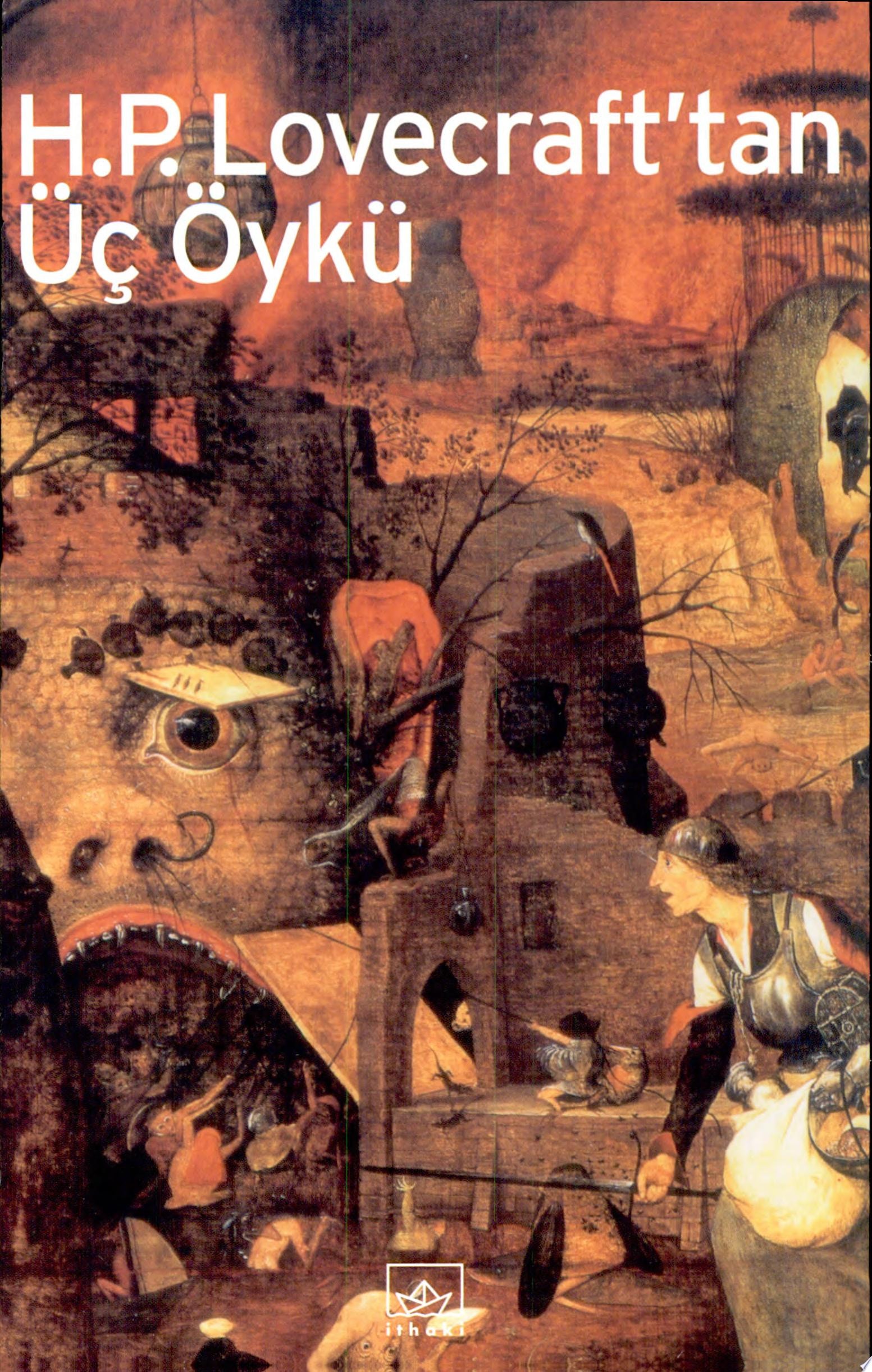 H. P. Lovecraft'tan Üç Öykü