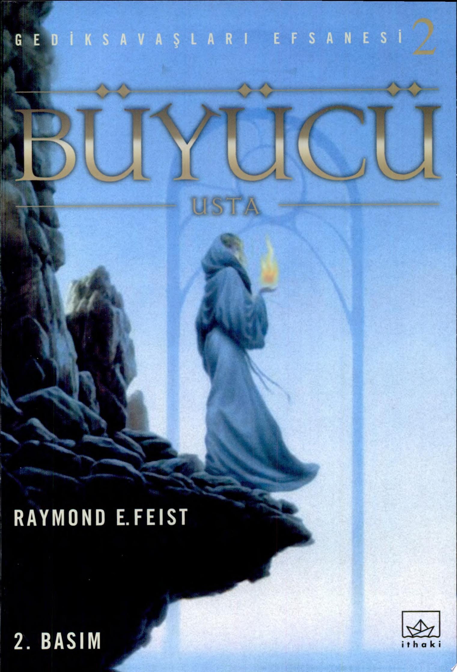 Büyücü Usta - Gedik Savaşları Efsanesi 2.Kitap