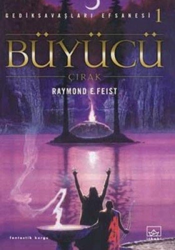 Büyücü Çırak - Gedik Savaşları Efsanesi 1.Kitap