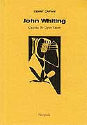 John Whiting Cagdas Bir Oyun Yazari