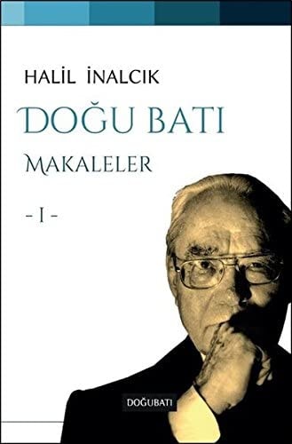 Doğu Batı : makaleler. 1