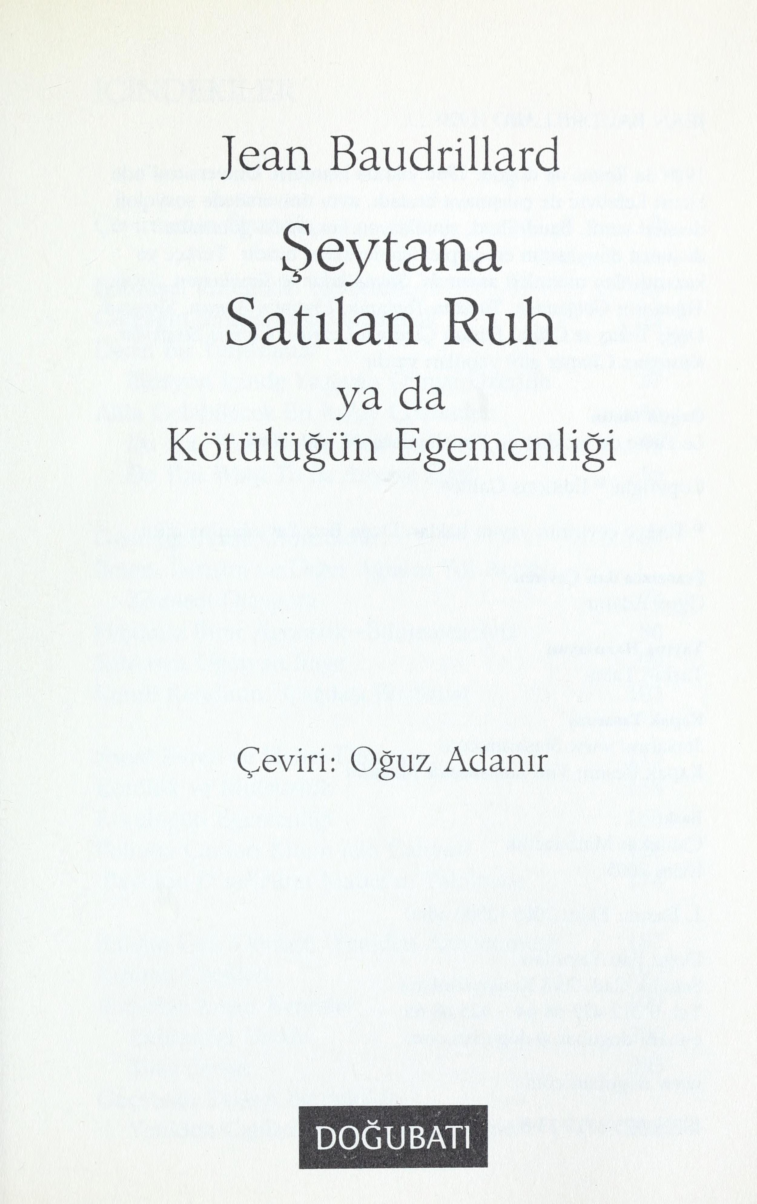 Şeytana satılan ruh ya da kötülüğün egemenliği