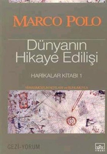 Dünyanın Hikaye Edilişi Harikalar Kitabı 1,2