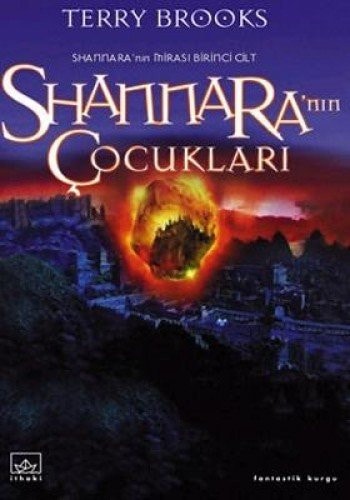 Shannara'nın çocukları Shannara'nın mirası 1. cilt