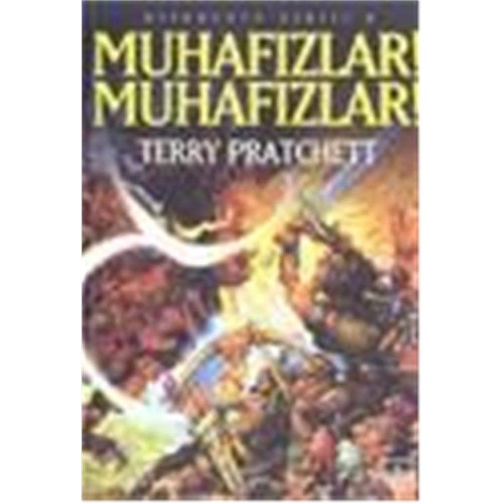 Muhafızlar! Muhafızlar!