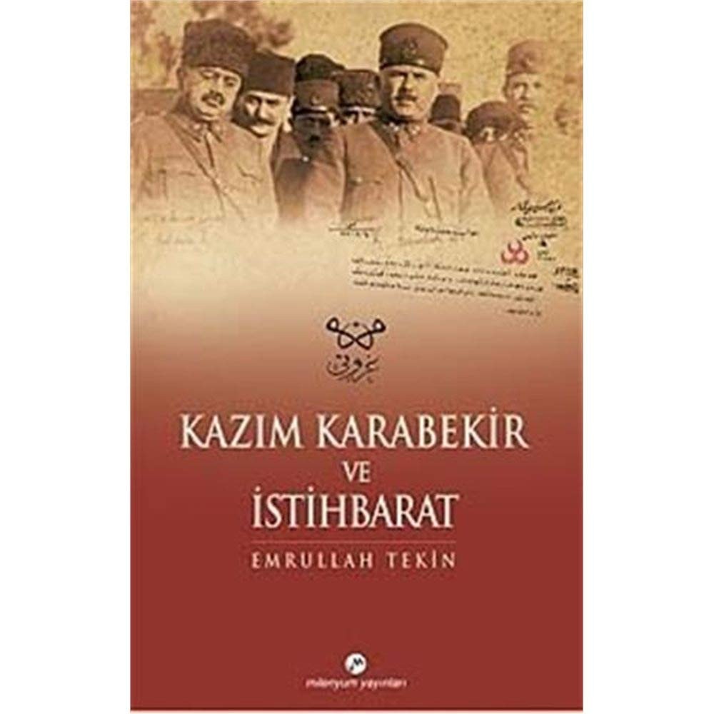 Kazım Karabekir ve istihbarat