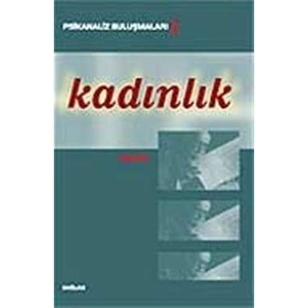 Psikanaliz buluşmaları kadınlık
