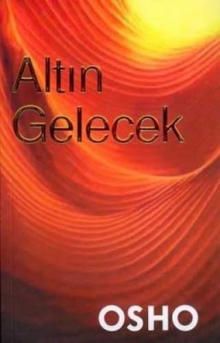 Altın gelecek