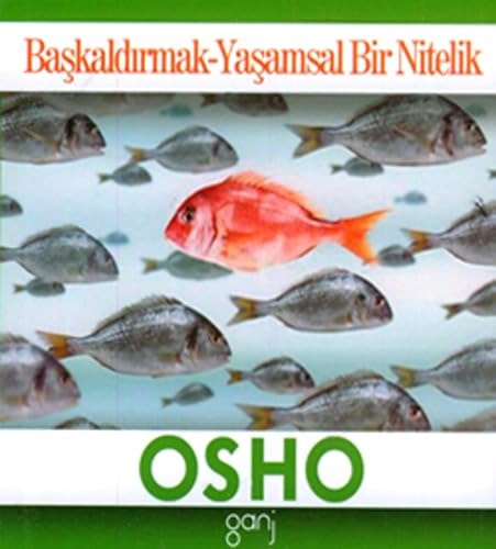 Başkaldırmak - Yaşamsal bir nitelik