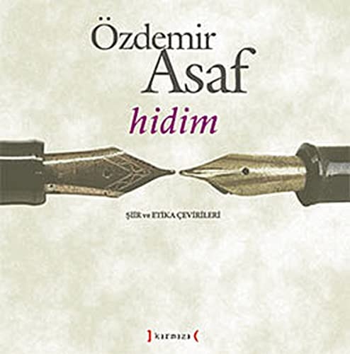 Hidim şiir ve etika çevirileri