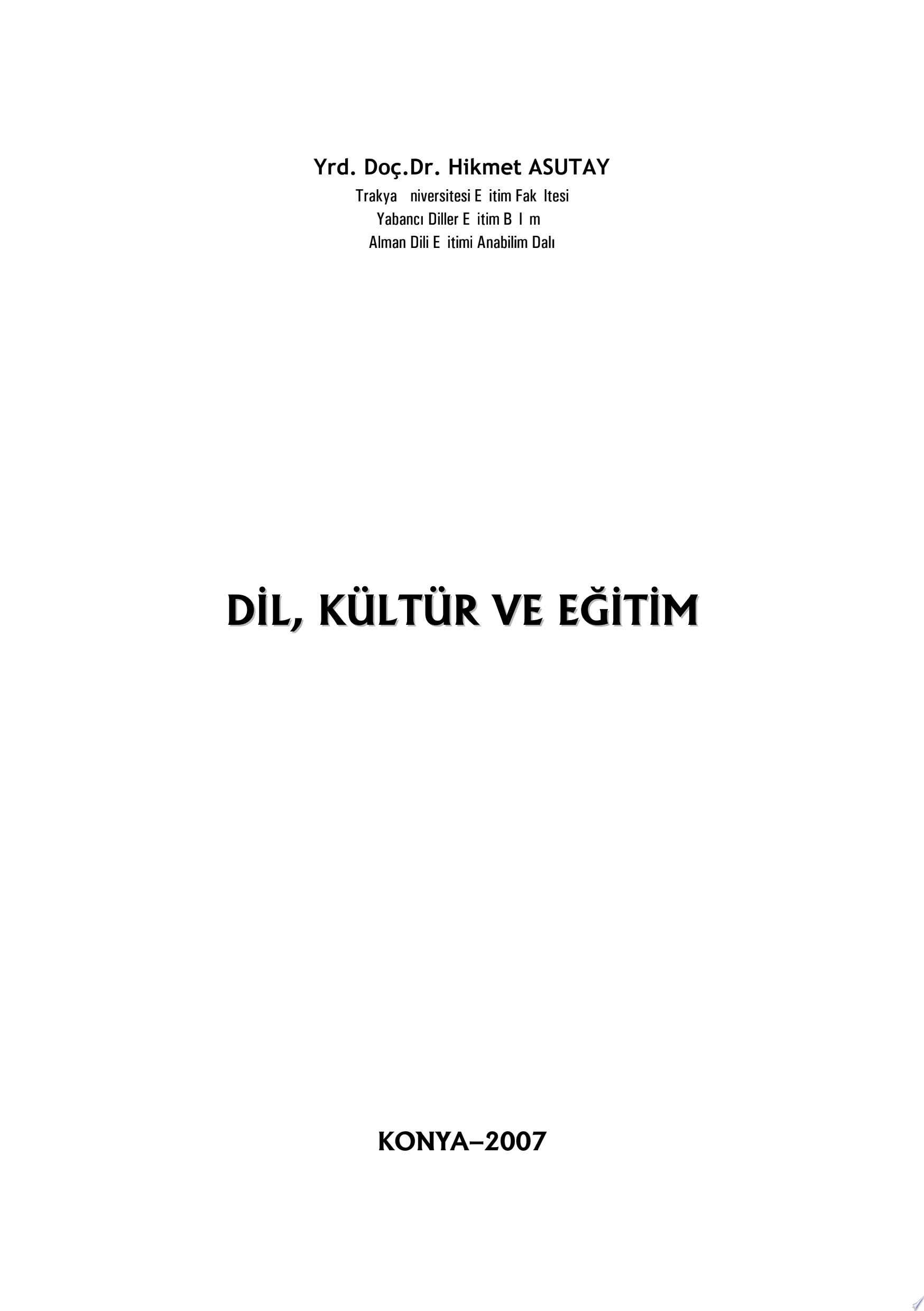 Dil Kültür ve Eğitim