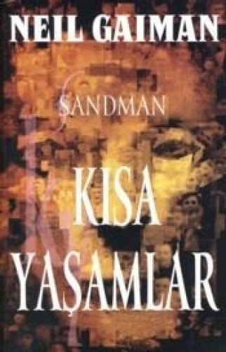 Sandman 7: Kisa Yasamlar