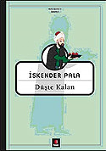 Düşte kalan