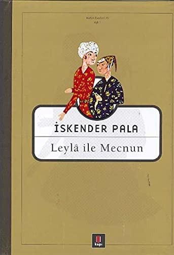 Leylâ ile Mecnun