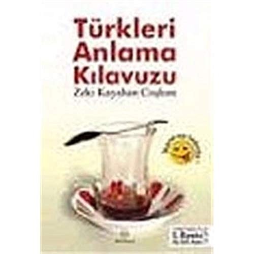 Türkleri anlama kılavuzu