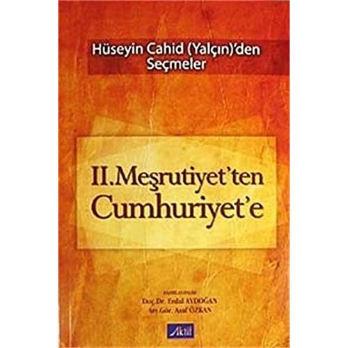II. Meşrutiyet'ten Cumhuriyet'e