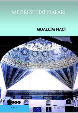 Medrese hatıraları