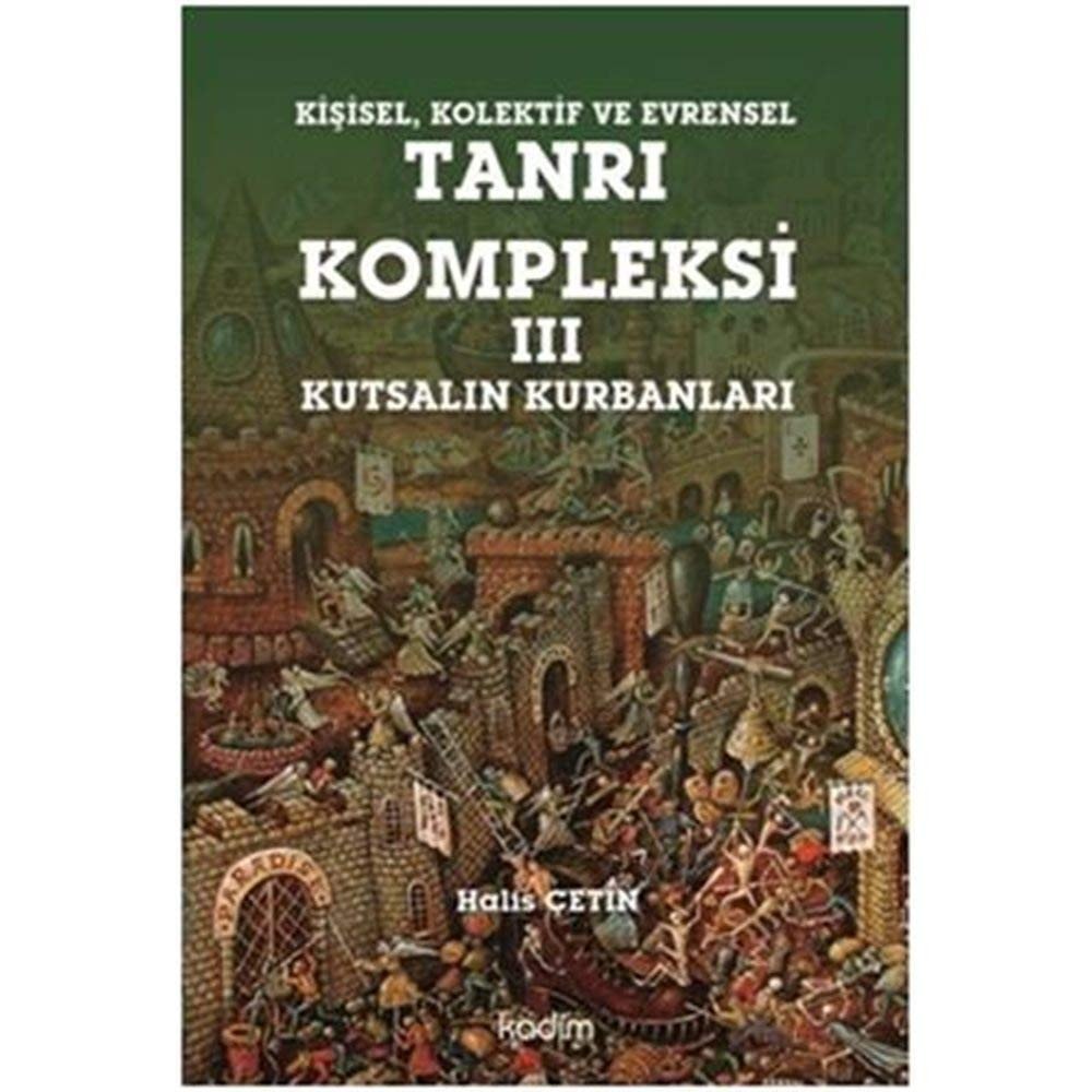 Kisisel , Kolektif ve Evrensel Tanri Kompleksi 3