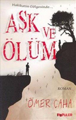 Aşk ve ölüm