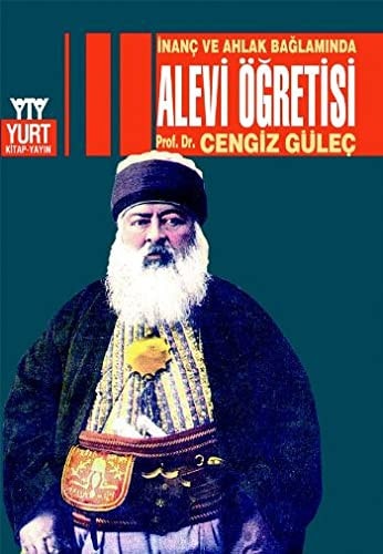 İnanç ve ahlak bağlamında Alevi öğretisi