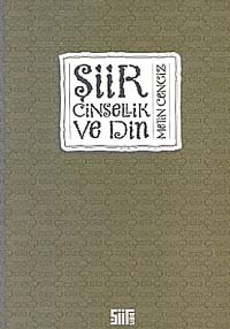 Şiir, din ve cinsellik