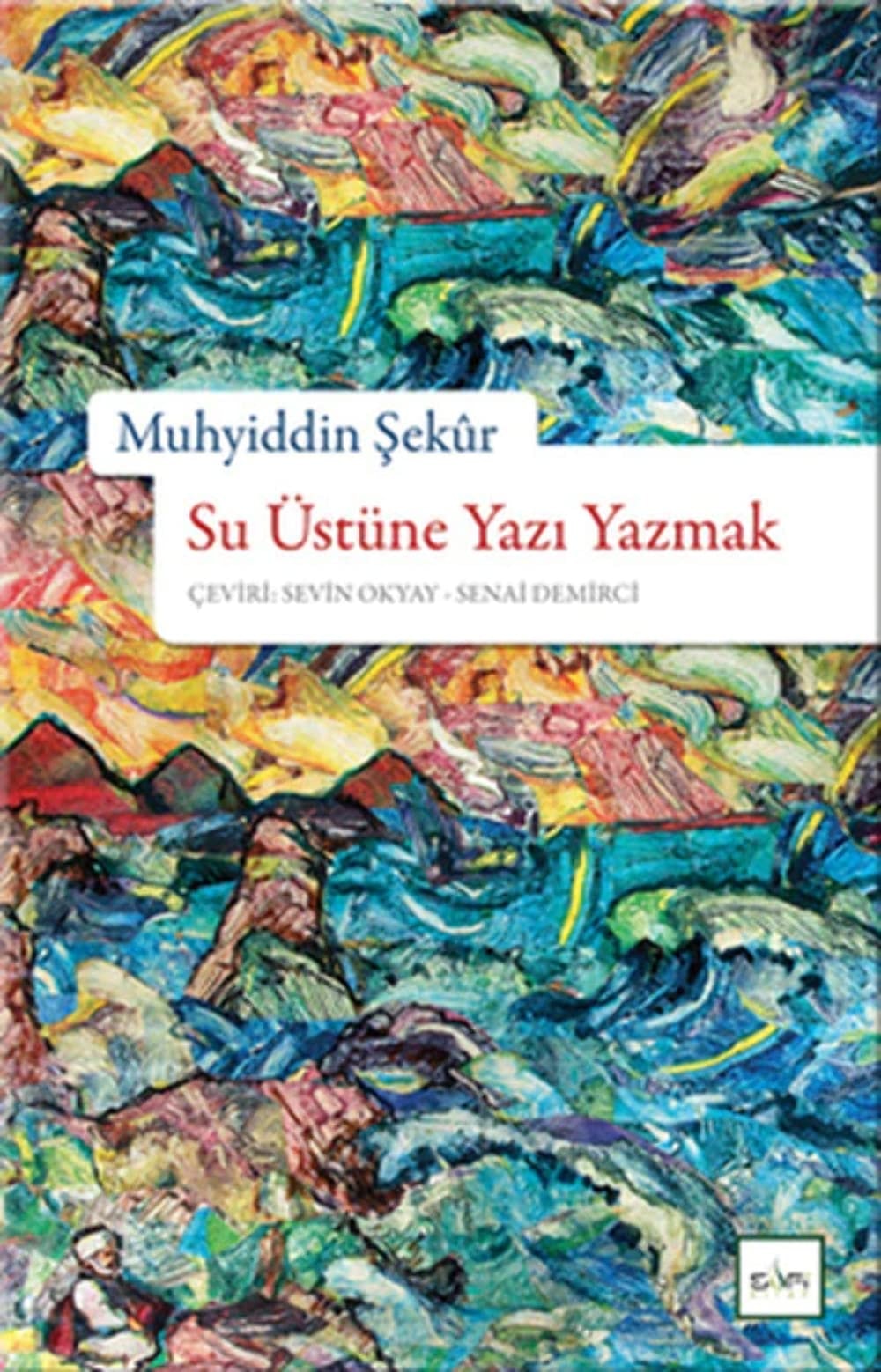 Su Üstüne Yazi Yazmak