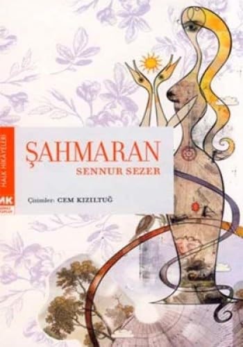 Şahmaran - halk hikâyeleri ve söylenceler