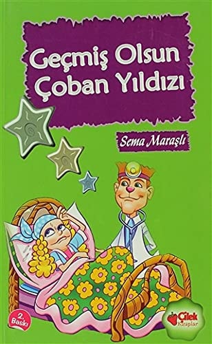 Gecmis Olsun Coban Yildizi