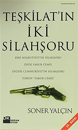 Teskilat'in Iki Silahsoru