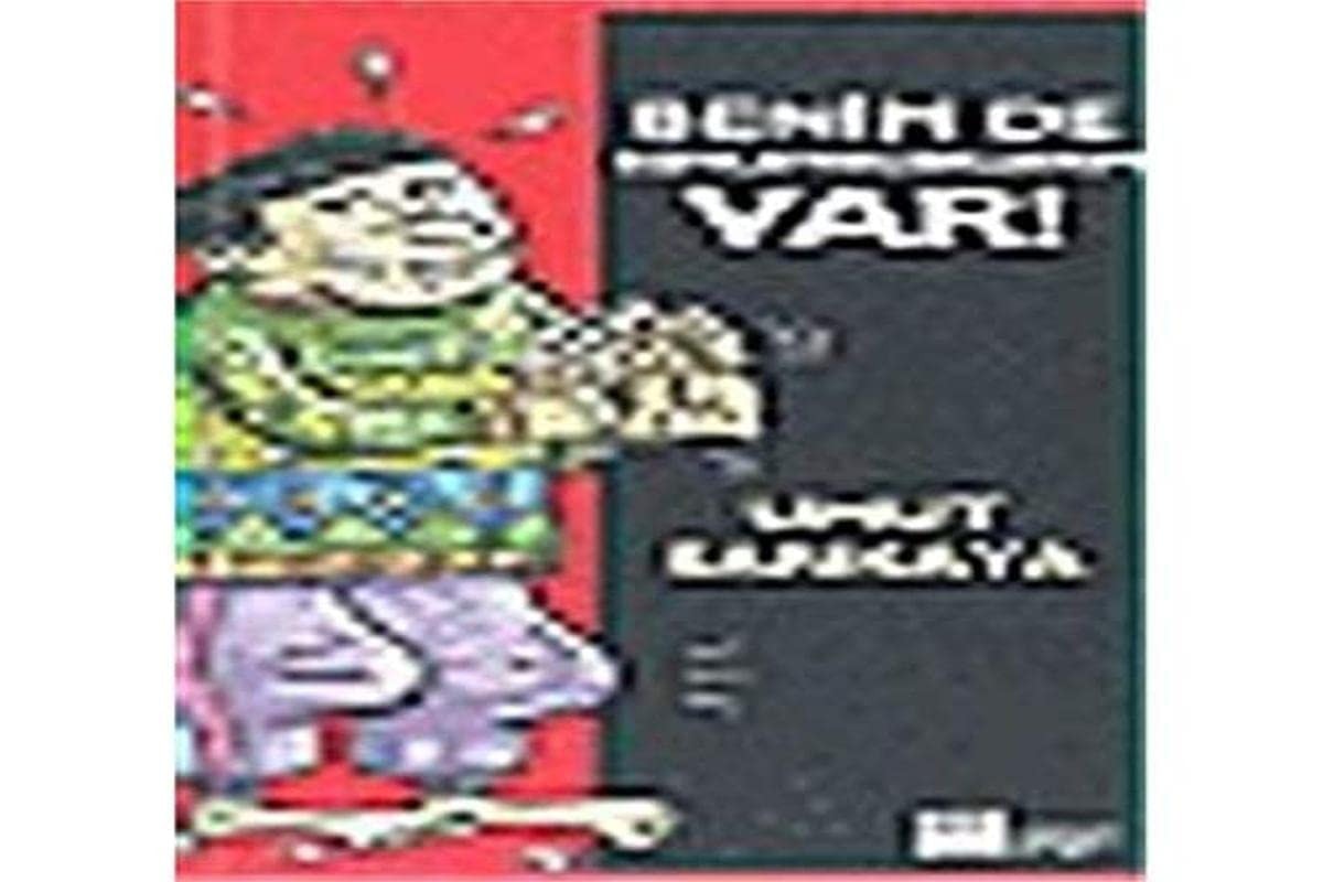 Benim de söyleyeceklerim var!
