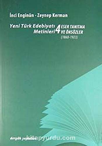 Yeni Türk edebiyatı metinleri 1860-1923