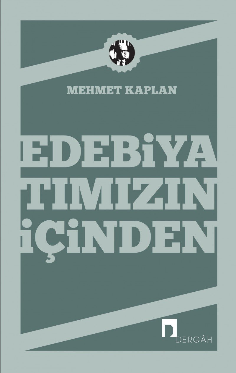 Edebiyatimizin Icinden