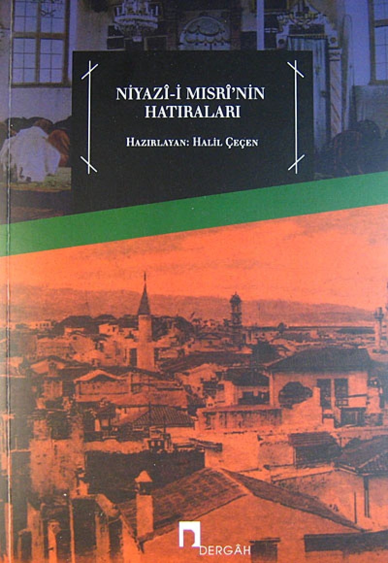 Niyazi-i Misrinin Hatiralari