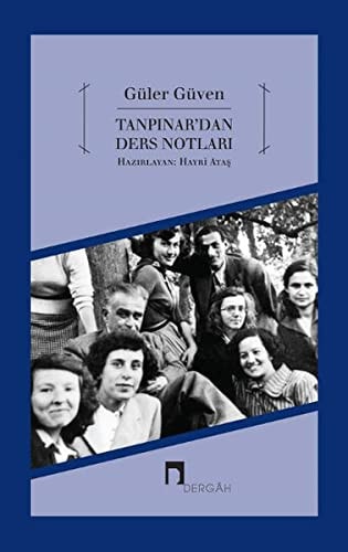 Tanpınar'dan ders notları