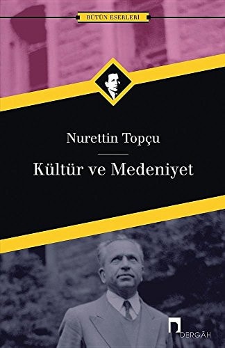 Kultur Ve Medeniyet