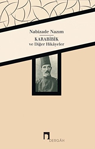 Karabibik ve diğer hikayeler