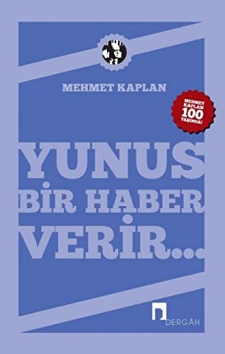 Yunus bir haber verir