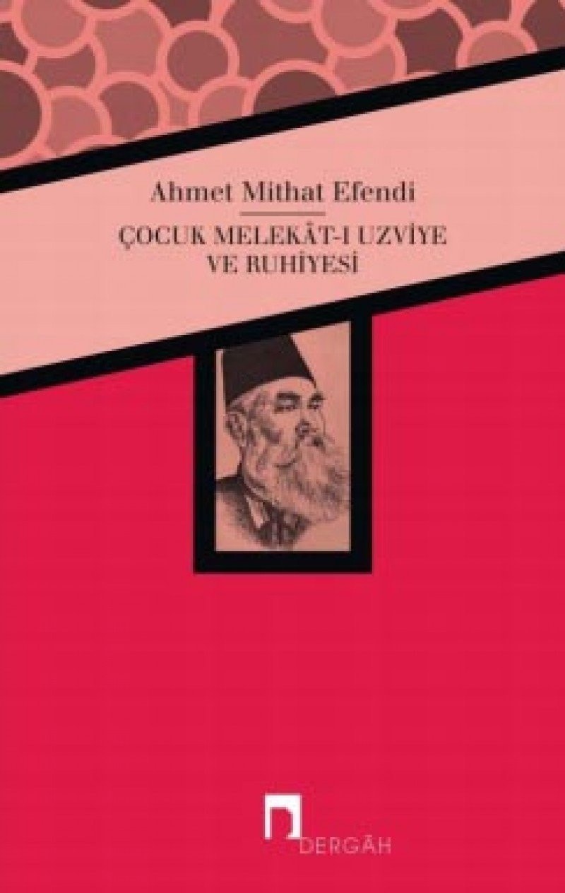 Çocuk melekât-ı uzviye ve ruhiyesi