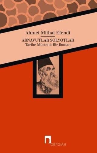Arnavutlar Solyotlar tarihe müstenit bir roman