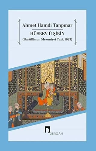 Hüsrev ü Şirin (Darülfünun mezuniyet tezi, 1923)
