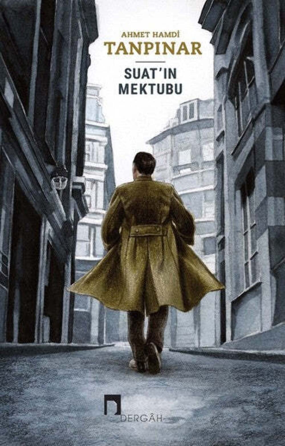 Ahmet Hamdi Tanpınar Suat'ın mektubu