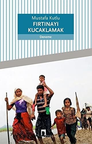 Firtinayi Kucaklamak