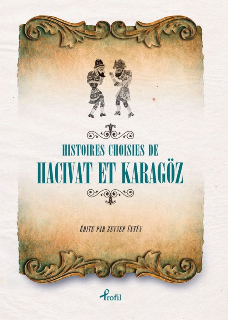 Fransizca Secme Hikayeler Hacivat & Karagöz