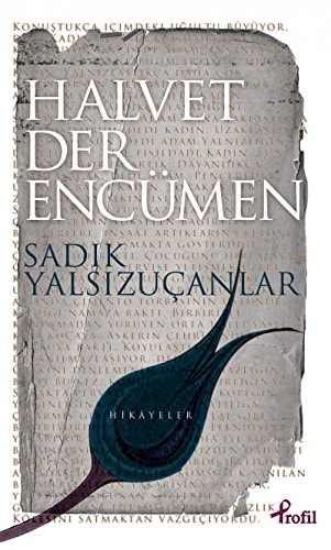 Halvet der encümen öykü