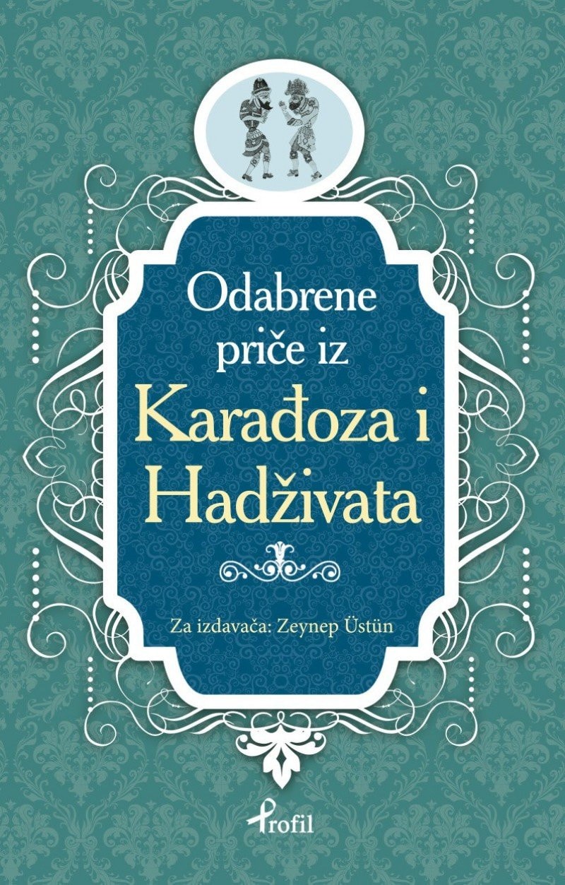 Karagöz Hacivat - Boþnakca Secme Hikayeler